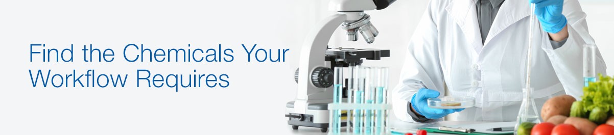 All the Chemicals Your Workflow Requires All the Chemicals Your Workflow Requires